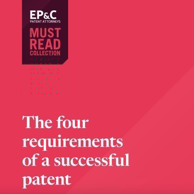 Must Read The Four Requirements for a Successful Patent Application EN